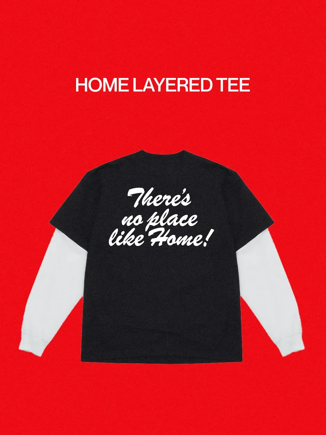 Home Layered Tee