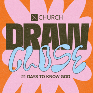 draw close, 21 days to know god