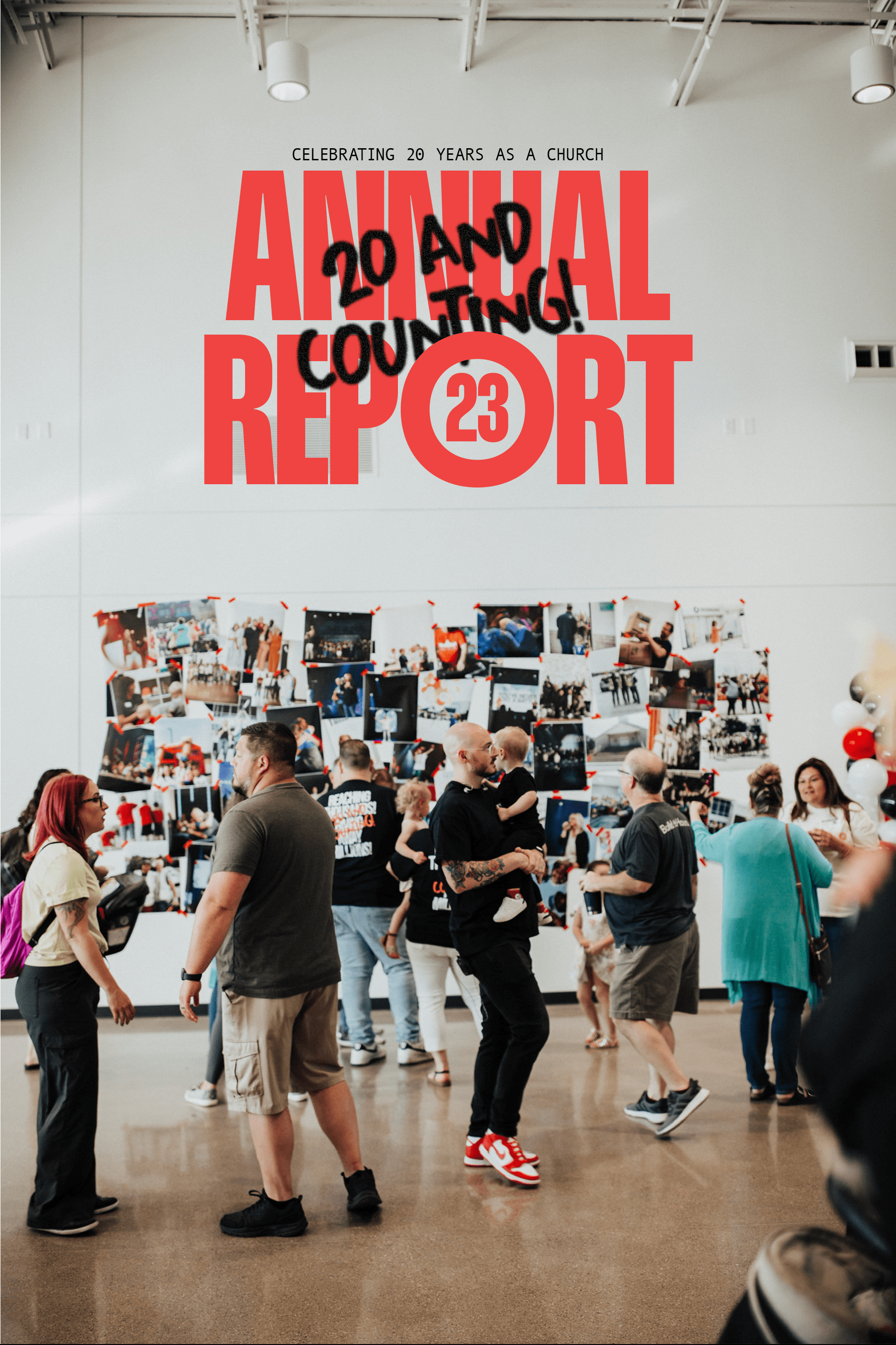 collage of people overlayed with Annual Report 2023, celebrating 20 years as a church